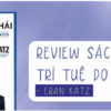 Đánh giá sách Trí tuệ Do Thái – Elan Katz