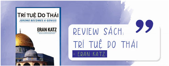 Đánh giá sách Trí tuệ Do Thái - Elan Katz